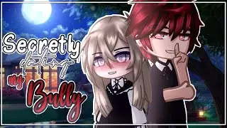 Secretly Dating my Bully || GCMM || Gachaclub mini movie FULL MOVIE