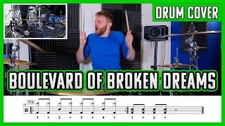 Boulevard Of Broken Dreams - Drum Cover + Notation