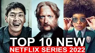 Top 10 New Original Netflix Series In November 2022 | Best Upcoming TV Shows 2022 | Best Series 2022