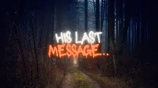 My Friend&rsquo;s Last Message From the Hike Were Not Human&hellip;