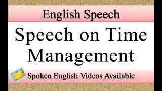 Speech on time management in english | time management speech in english