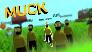 How NOT To Get Invited To Games || Muck