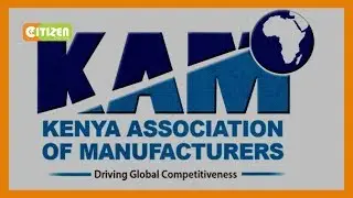 Kenya challenged to grow manufacturing sector
