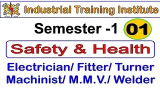 Chapter 1 SAFETY & HEALTH #ITIMECHANICALGURU