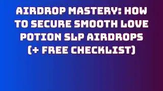 Grab Smooth Love Potion SLP Airdrop for Free | Learn How to Swap or Sell Smooth Love Potion SLP