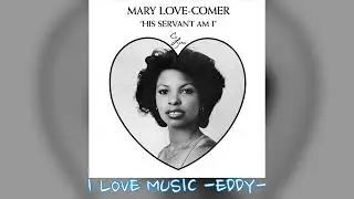 Mary Love Comer - Come out of the Sandbox