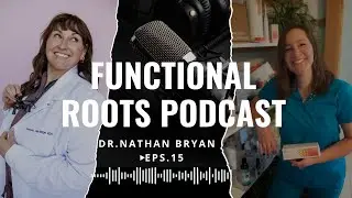 Unlocking the Secrets of Nitric Oxide with Dr. Nathan Bryan