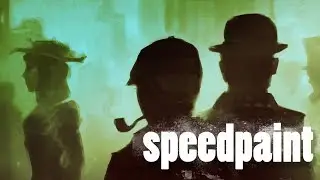 Спонтанный speedpaint/ Шерлок Холмс и Доктор Ватсон
