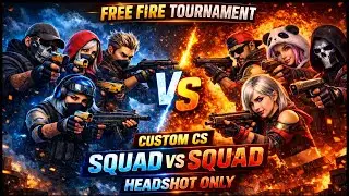 FREE FIRE INDIA 🔥 | Custom CS | Squad vs Squad | Headshot Only