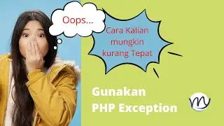 PHP Exception | Stop Print Pesan Error | Tutorial PHP Mahir