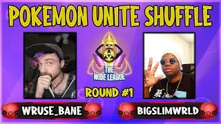 The Wide League Pok&eacute;mon Unite Shuffle Round 1  (Commentary: Wruse_Bane & BigSlimWRLD)