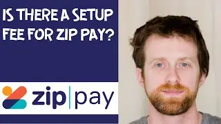 Is there a setup fee for Zip Pay?