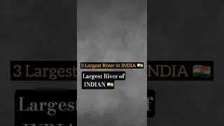 🏞3 Largest River of INDIA🇮🇳 #mini notes #UPSC #exam #civilservicepreparation #generalawareness #mcq