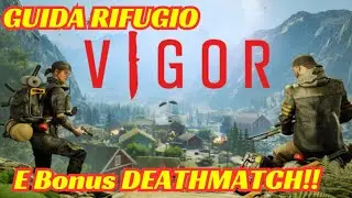 VIGOR (GAMEPLAY ITA) FPS  FREE TO PLAY - GUIDA RIFUGIO, CRAFTING E BONUS DEATHMATCH PC (PS5)