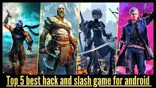 Top 5 best hack and slash game for android | Top Hack and Slash pc Games Of All Time In Hindi