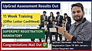 UpGrad Test Result Mail Out | Superset Registration | Offer Letter | UpGrad Full Hiring Process 