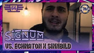 Signum vs. Echnaton x Sinnbild ║ 64STEL-FINALE ║ TNM Rap Battle S4 ║ prod. by Syko