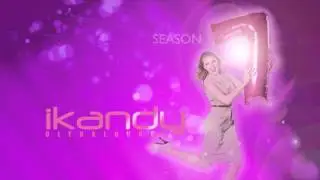 IKANDY OPENING SEASON 7