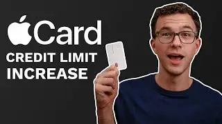 Apple Card Credit Limit Increase