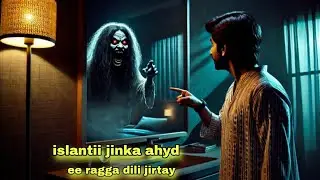 islaan saaxirada oo ragga qaadan jirtay)qiso cabsi badan 