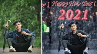 Snapseed Happy New year 2021 Photo Editing l Snapseed Photo Editing l Mayank Tips