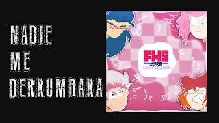 Nadie Me Derrumbará