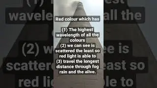 Why danger signal are red in color.