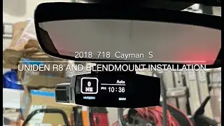 Radar Detector (Uniden R8) Mirror BlendMount Installation with Dongar Tech adapter in my Porsche 718