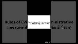 Rule of evidence in administrative law #administrativelaw#exam #administration #evidence #rules #law