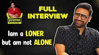 Sumanth | Prema the Journalist #84 | Full Interview