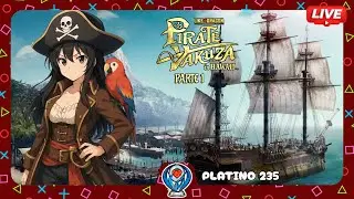 Like a Dragon: Pirate Yakuza Parte 1 | Camino al platino 235