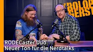 RODECaster Duo – Neuer Ton für unsere Nerdtalks 📷 Krolop&Gerst