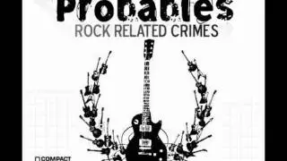 The Probables - You Dont Know (The Half Of It)