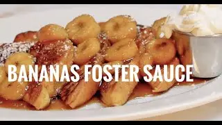 Bananas Foster Sauce