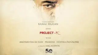 Welcome Kamal Haasan | Kalki 2898 AD | Project K | Prabhas | Amitabh Bachchan | Deepika | Nag Ashwin