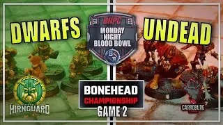 🔴 DWARFS vs UNDEAD ! LIVE Blood Bowl BONEHEAD CHAMPIONSHIP - Monday Night Blood Bowl!