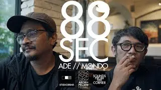 88Sec // Ade & Mondo