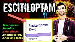 ESCITILOPRAM Full Explanation in Urdu | Uses, Side Effects, Addiction & Withdrawal