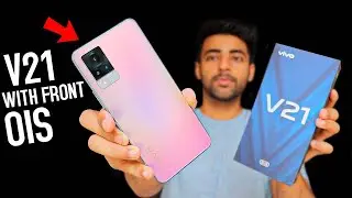 vivo V21 5G Unboxing & First impression - Best Camera Phone 🔥