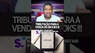 COMO FUNCIONA A TRIBUTA&Ccedil;&Atilde;O PARA EBOOKS? #tributacao #ebook #curso #online #hotmart