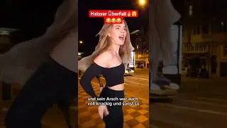 Heisser &Uuml;berfall🔥🫣😂 #shorts #shortvideos #comedy #lustigevideos #lustig #humor #reels #funny #pov