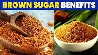 Brown Sugar Health Benefits | Weight Loss | Health Tips
