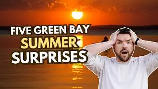 5 Reasons Summer in Green Bay Might Just Change Your Life