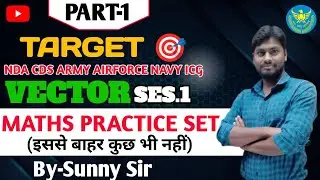 VECTOR PART 2 #captainbatraclasses #upsc #defenceacademy #nda #viral #education #navy #airforce