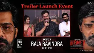 Actor Raja Ravindra Speech at Honey Movie Trailer Launch Event | YouWe Media
