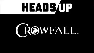 Heads Up: CrowFall Alpha / Big world