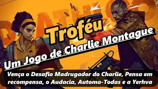 Deathloop - Trof&eacute;u - ( Um Jogo de Charlie Montague) Ven&ccedil;a Todos Os Desafios do Charlie