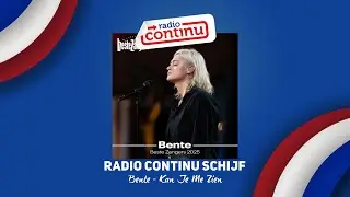 Bente - Kan Je Me Zien [RADIO CONTINU SCHIJF]