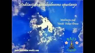Meditacija za svakodnevno opustanje