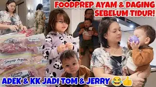 HARGA AYAM NAIK 2x LIPAT! FOODPREP AYAM & DAGING! ADEK & KK JADI TOM & JERRY 😂👍